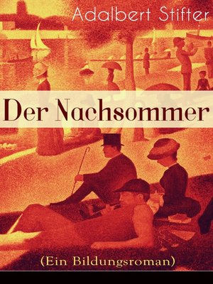 cover image of Der Nachsommer (Ein Bildungsroman)